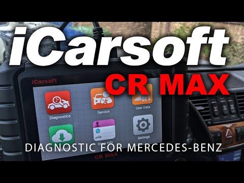 13-Year Mercedes Expert ENDORSES! iCarsoft CR Max &ndash; The ULTIMATE Mercedes Tool!